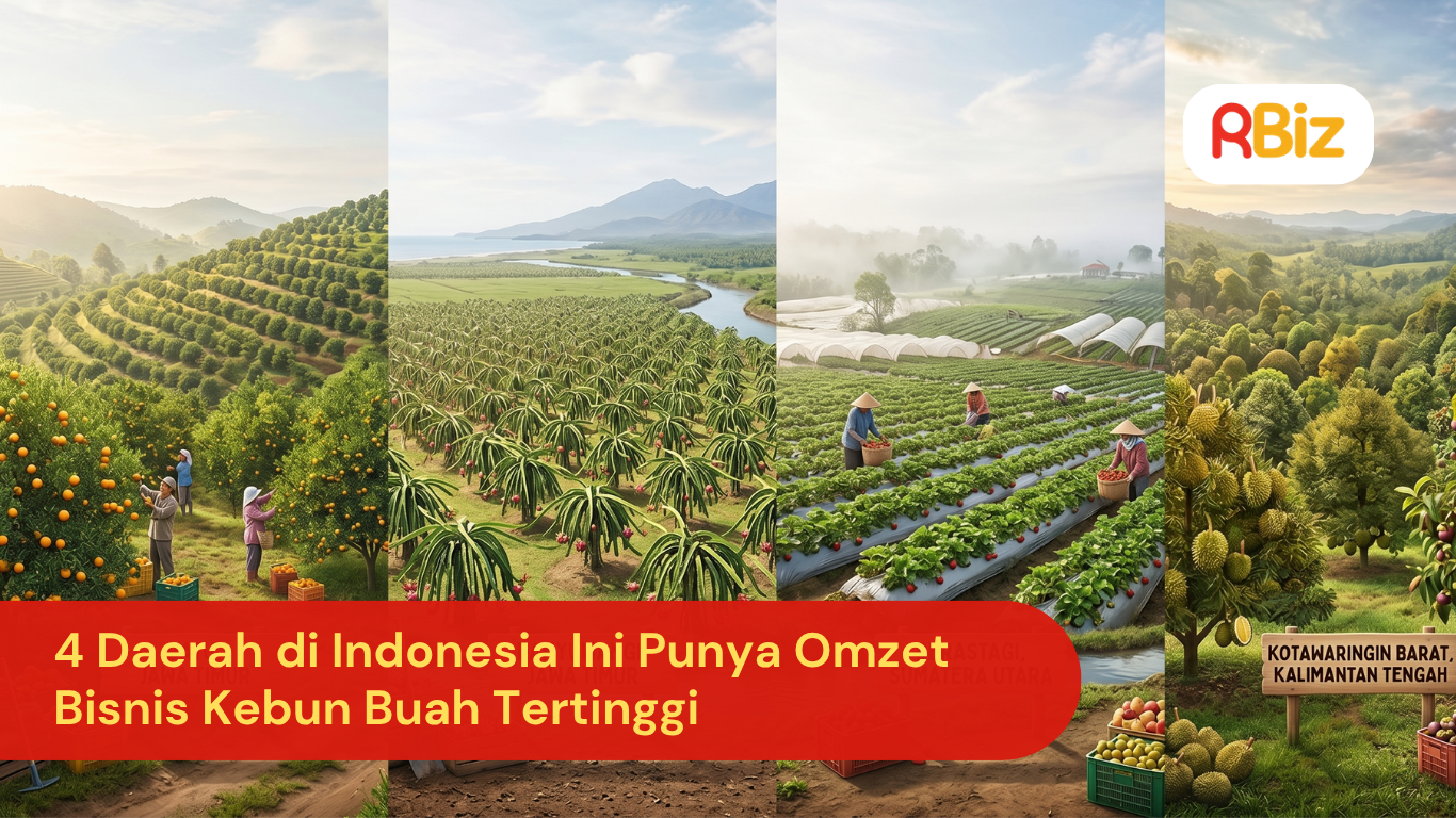 4 Daerah di Indonesia Ini Punya Omzet Bisnis Kebun Buah Tertinggi